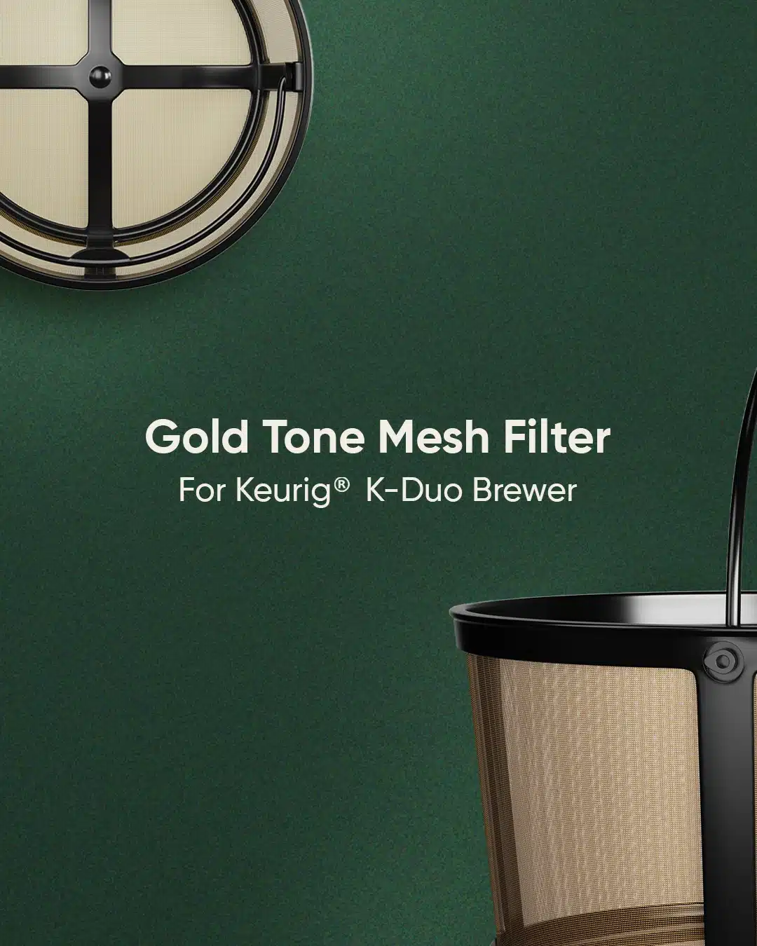 Gold tone mesh reusable coffee filters for Keurig K-Duo Brewer.