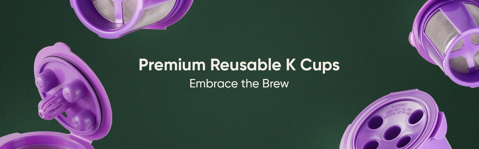 Purple reusable K Cups with text "Premium Reusable K Cups" and "Embrace the Brew".