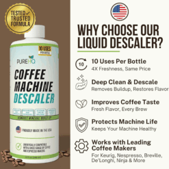 PureHQ Coffee Machine Descaler: Universal descaling solution for Keurig, Nespresso, Breville, and more. 10 uses per bottle, made in USA.